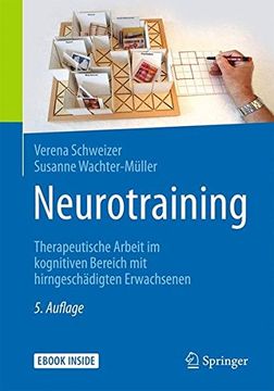 portada Neurotraining: Therapeutische Arbeit im Kognitiven Bereich mit Hirngeschädigten Erwachsenen (en Alemán)