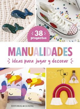 portada Manualidades [38 Proyectos] (in Spanish)
