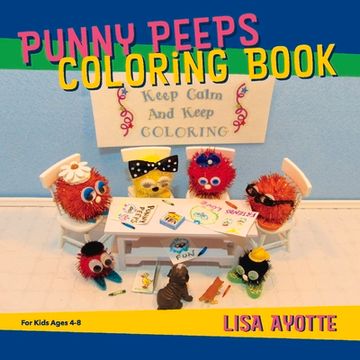 portada Punny Peeps Coloring Book: For Kids Ages 4-8 (en Inglés)