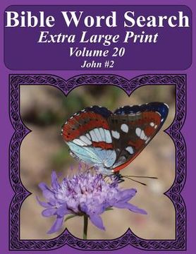 portada Bible Word Search Extra Large Print Volume 20: John #2 (en Inglés)
