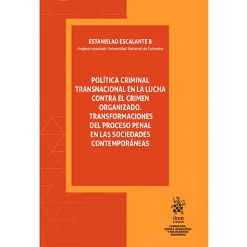 portada Política criminal transnacional en la lucha contra el crimen organizado (in Spanish)