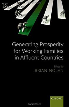 portada Generating Prosperity for Working Families in Affluent Countries (en Inglés)