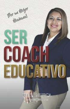 portada Ser Coach Educativo: El Arte de Evolucionar