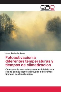 portada Fotoactivacion a diferentes temperaturas y tiempos de climatizacion (in Spanish)