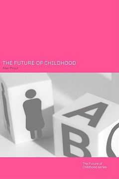 portada the future of childhood (en Inglés)