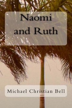 portada Naomi and Ruth: The Bible Story (en Inglés)