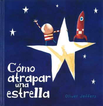 portada Cómo atrapar una estrella (in Spanish)