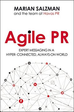 portada Agile pr: Expert Messaging in a Hyper-Connected, Always-On World 