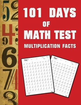 portada 101 Day of Math test Multiplication Facts ( 100 Pages) (en Inglés)