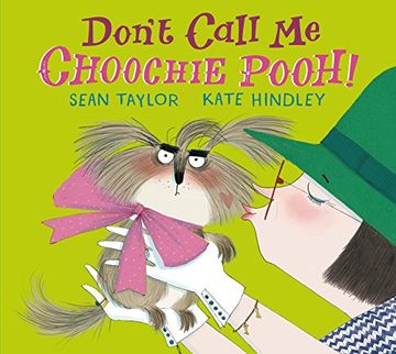 portada Don't Call me Choochie Pooh! (in English)
