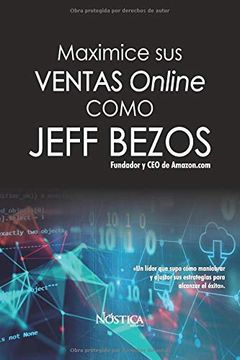 portada Maximice sus Ventas Online Como Jeff Bezos (in Spanish)