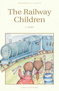 portada The Railway Children (Wordsworth Children's Classics) (in English)