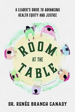 portada Room at the Table: A Leader's Guide to Advancing Health Equity and Inclusion 