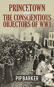portada Princetown and the Conscientious Objectors of ww1 (in English)