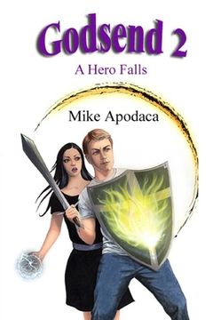 portada Godsend 2: A Hero Falls (en Inglés)