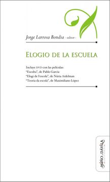 portada Elogio de la Escuela (in Spanish)