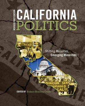 portada California Politics: Shifting Majorities, Emerging Minorities (en Inglés)