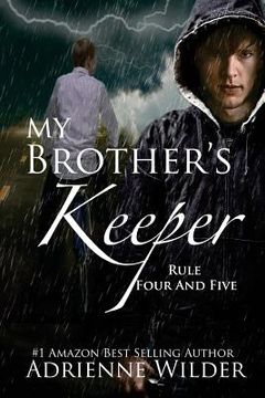 portada My Brother's Keeper Book Two: Rule Four and Five (en Inglés)