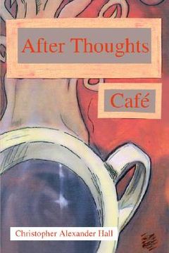 portada after thoughts cafe (en Inglés)