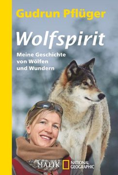portada Wolfspirit: Meine Geschichte von Wölfen und Wundern (in German)