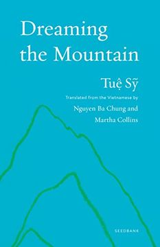 portada Dreaming the Mountain: Poems by tuệ sỹ (Seedbank) 