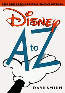 portada Disney a to z: The Updated Official Encyclopedia 