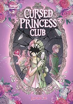 portada Cursed Princess Club Volume Two: A Webtoon Unscrolled Graphic Novel (Cursed Princess Club, 2) (in English)