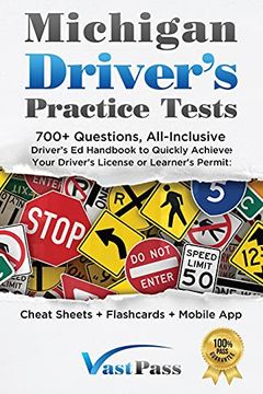 portada Michigan Driver'S Practice Tests: 700+ Questions, All-Inclusive Driver'S ed Handbook to Quickly Achieve Your Driver'S License or Learner'S Permit (Cheat Sheets + Digital Flashcards + Mobile App) (in English)