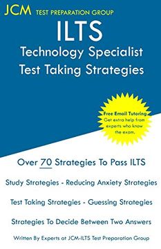 portada Ilts Technology Specialist - Test Taking Strategies: Ilts 178 Exam - Free Online Tutoring - new 2020 Edition - the Latest Strategies to Pass Your Exam. (en Inglés)