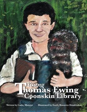 portada Young Thomas Ewing and the Coonskin Library