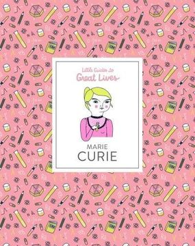 portada Marie Curie (Little Guides to Great Lives)