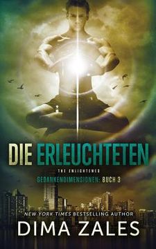 portada Die Erleuchteten - The Enlightened (Gedankendimensionen 3) (in German)