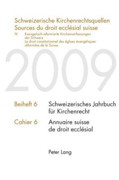 portada Schweizerische Kirchenrechtsquellen- Sources du droit ecclésial suisse: IV: Evangelisch-reformierte Kirchenverfassungen der Schweiz / IV: Le droit con (en Francés)