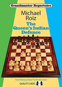 portada The Queen's Indian Defence (Grandmaster Repertoire) (en Inglés)