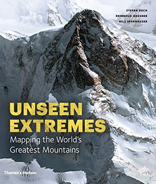 portada Unseen Extremes: Mapping the World's Greatest Mountains