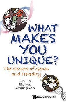 portada What Makes you Unique? The Secrets of Genes and Heredity 