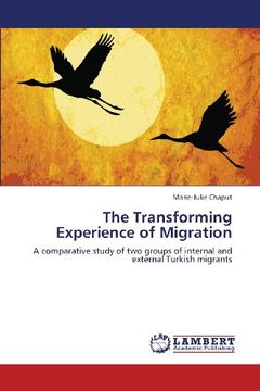 portada The Transforming Experience of Migration