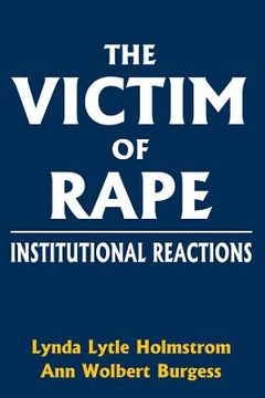 portada the victim of rape: institutional reactions (en Inglés)