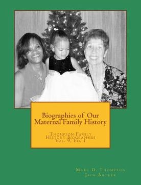 portada Biographies of our Maternal Family History (en Inglés)