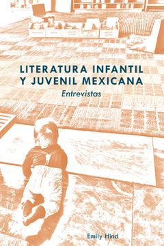 portada Literatura infantil y juvenil mexicana: Entrevistas