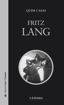 portada Fritz Lang (Signo e Imagen - Signo e Imagen. Cineastas)