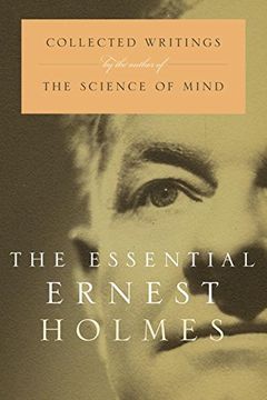 portada The Essential Ernest Holmes 