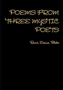 portada Poems From Three Mystic Poets Rumi, Donne, Blake (en Inglés)