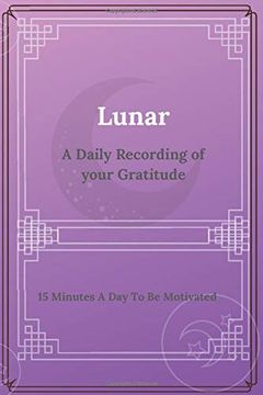 portada Lunar: A Daily Recording of Your Gratitude (Shoot for the Stars) (en Inglés)