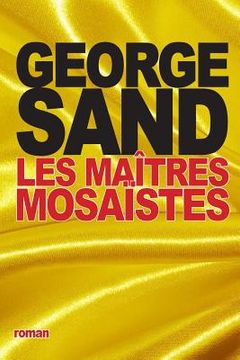 portada Les maîtres mosaïstes (en Francés)