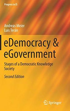 portada Edemocracy & Egovernment: Stages of a Democratic Knowledge Society (Progress in is) (in English)