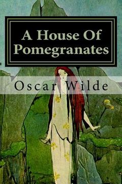 portada A House Of Pomegranates (en Inglés)
