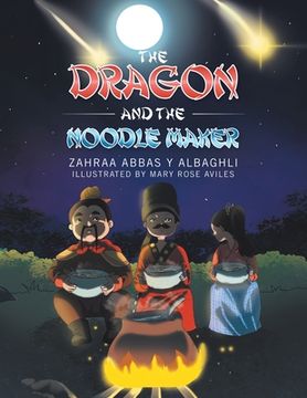 portada The Dragon and the Noodle Maker (en Inglés)