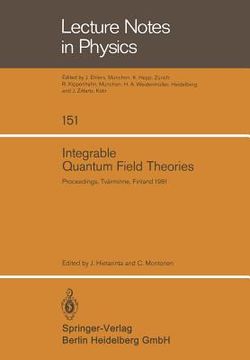 portada integrable quantum field theories: proceedings of the symposium held at tvarminne, finland, march 23-27, 1981