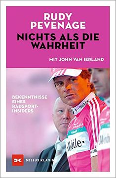 portada Nichts als die Wahrheit: Bekenntnisse Eines Radsport-Insiders (in German)
